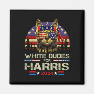 Dudes For Kamala Harris Childless Cat Lady For Kam Magnet