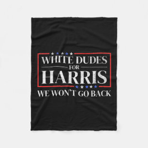 Dudes For Kamala Harris For President 2024 Fleece Blanket