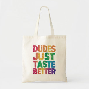  Dudes Just Taste Better Distressed Gay Pride  Tote Bag