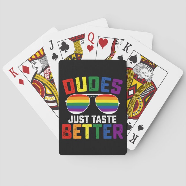 Dudes Just Taste Better Funny Gay LGBT Pride Playing Cards (Back)