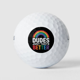 Dudes Just Taste Better Funny Gay Pride LGBTQ Gift Golf Balls