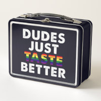 Dudes Just Taste Better Gay Pride Gift Idea