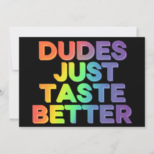 Dudes Just Taste Better Rainbow Gay Pride LGBTQ Invitation