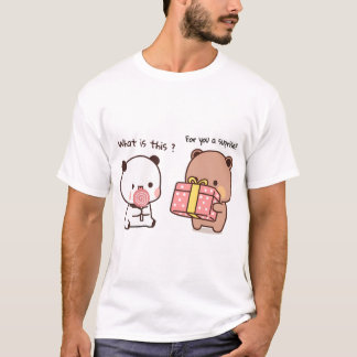 Dudu Bear Surprising His Love Bubu Pandaâ¤Ï¸  T-Shirt