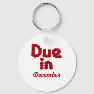 Due in December Keychain