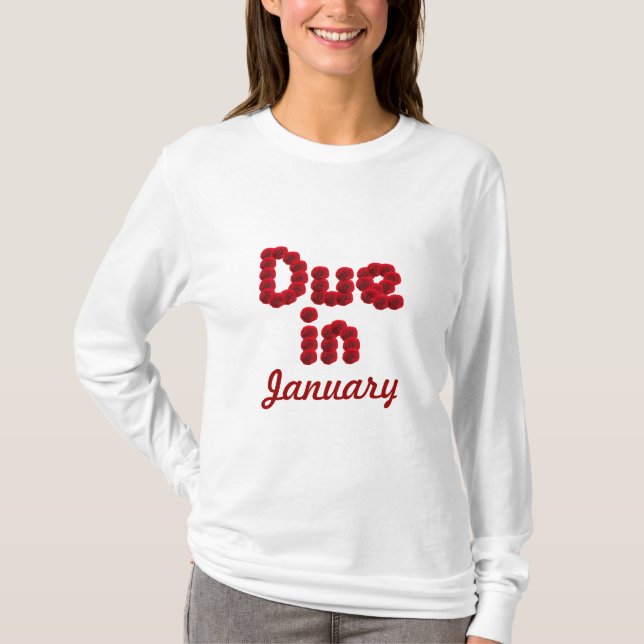 Due in January Long Sleeved Shirt (Front)