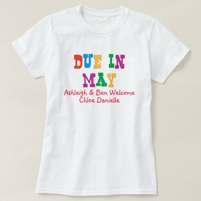 Due In May T-Shirt (Design Front)