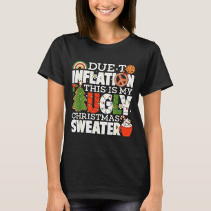 Due To Inflation Funny Christmas Ugly Sweater Wome