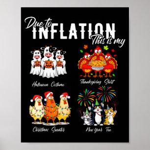 Due To Inflation, My Halloween Thanksgiving Xmas N Poster