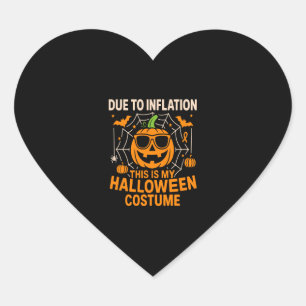 Due to Inflation This is My Halloween Heart Sticker