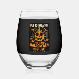 Due to Inflation This is My Halloween Stemless Wine Glass