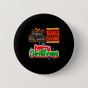 Due To Inflation This Is My Halloween Thanksgiving 6 Cm Round Badge