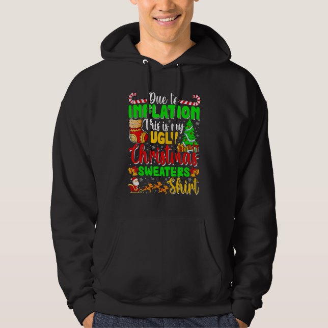 Due To Inflation This Is My Ugly Sweater For Chris (Front)