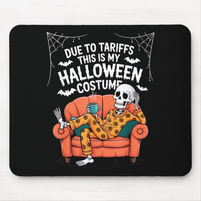 Due to Tariffs This is Halloween Costume Funny Mouse Mat (Front)