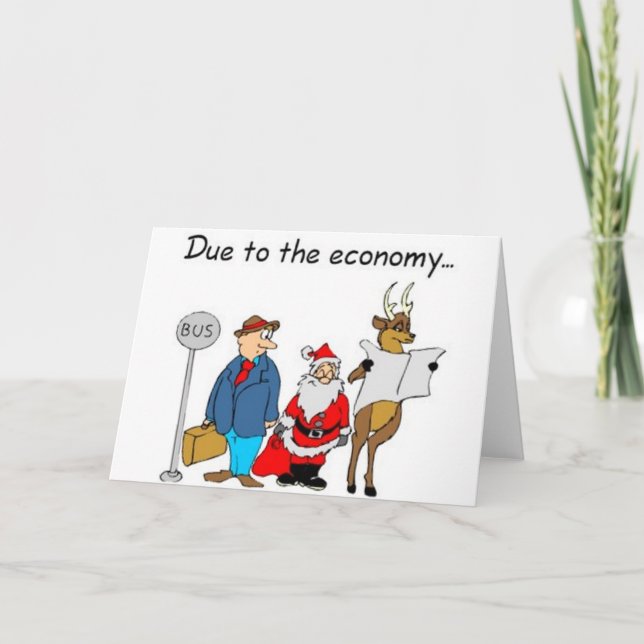 Due to the Economy Santa Takes the Bus Holiday Card (Front)