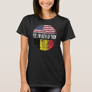 Duel Flag Belgium and American duel citizen T-Shirt