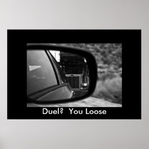 Duel? You Loose Poster