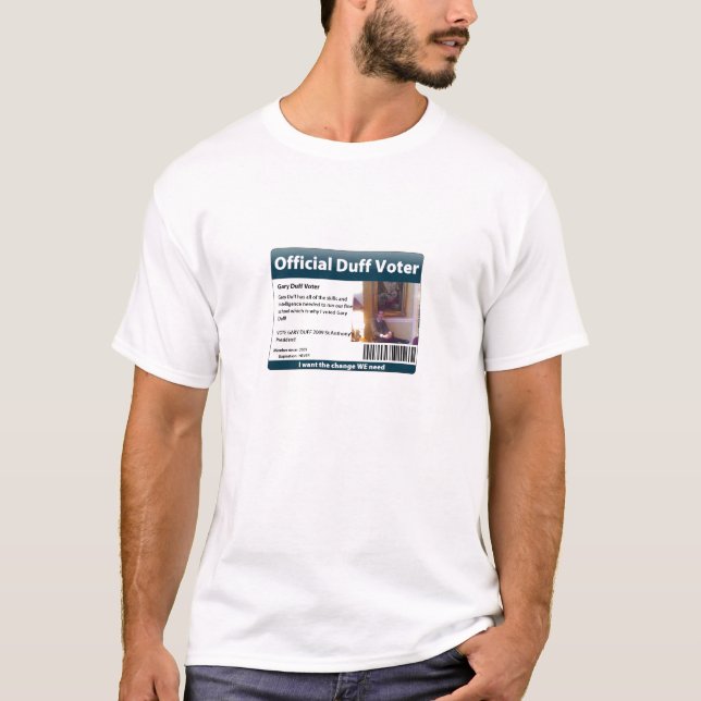 Duff 09 Voter Shirt (Mens) (Front)