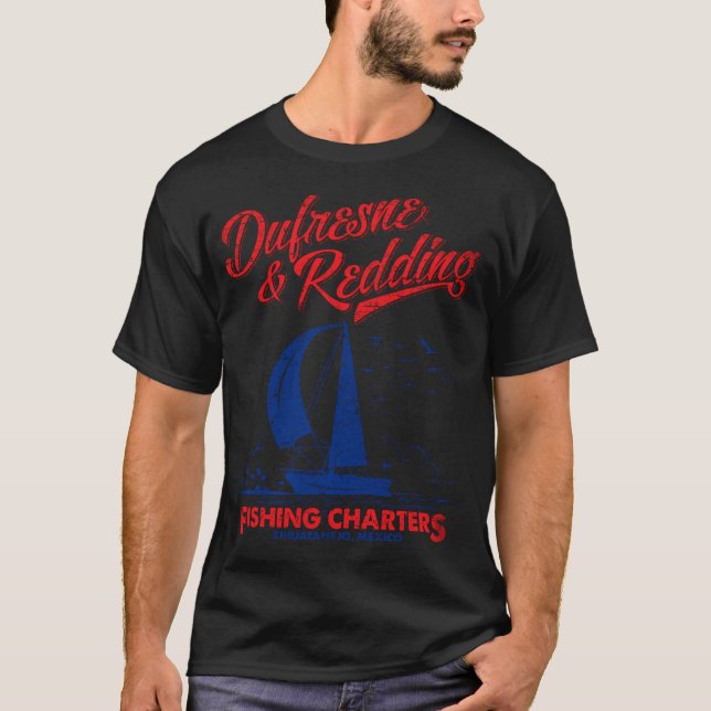 Dufresne and Redding T-Shirt (Front)