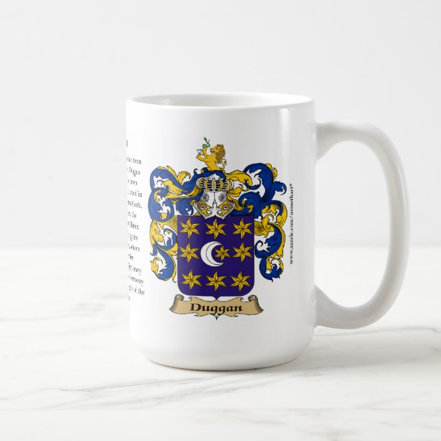 Duggan, the Origin, the Meaning and the Crest Coffee Mug (Right)