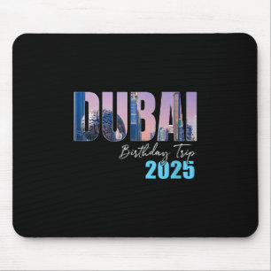 Dui Uae Birthday Trip 2025 Vacation Party Crew Cru Mouse Mat