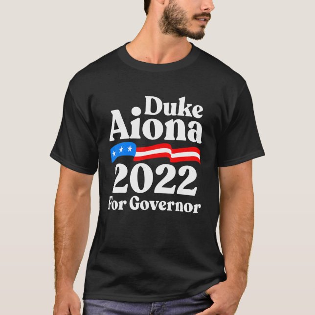 Duke Aiona for Governor Republican Duke Aiona for  T-Shirt (Front)
