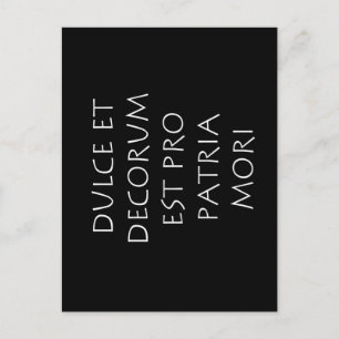 Dulce et decorum est pro patria mori postcard