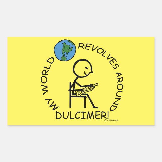 Dulcimer - World Revolves Around Rectangular Stick Rectangular Sticker (Front)