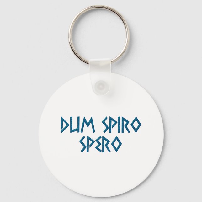 dum spiro spero Latein latin Key Ring (Front)