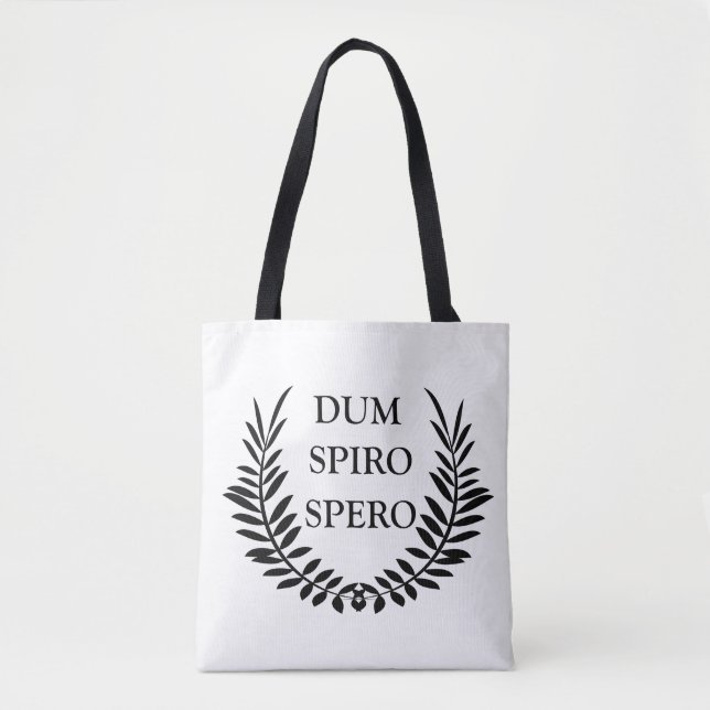 Dum spiro spero tote bag (Front)