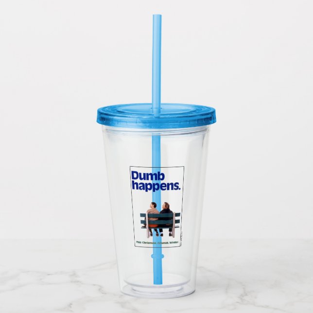 Dumb and Dumber | Dumb Happens Acrylic Tumbler (Front)