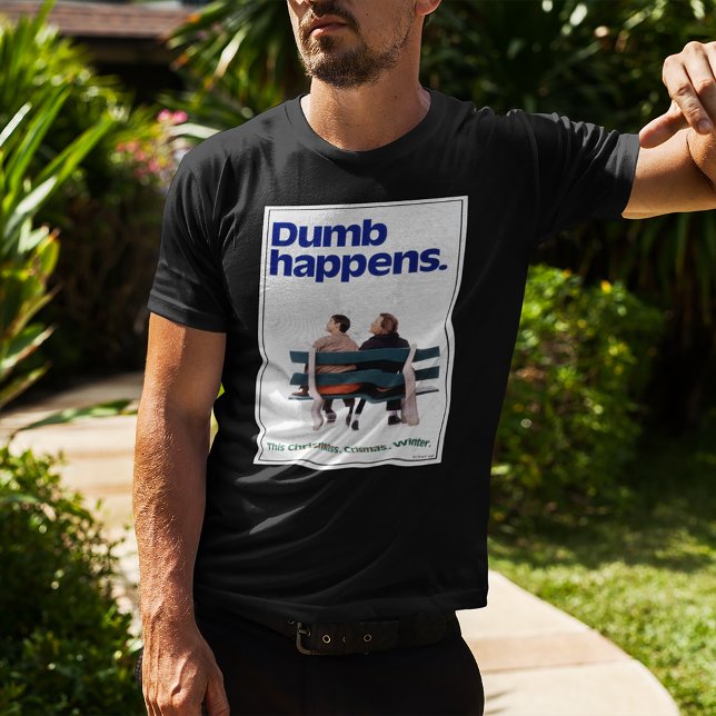 Dumb Happens T-Shirt (Man wearing shirt)