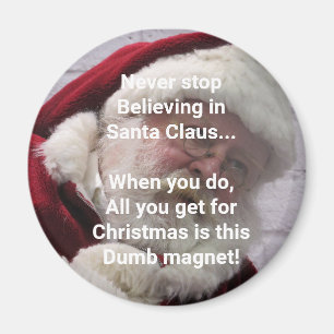Dumb Santa Magnet