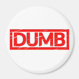 Dumb Stamp Magnet