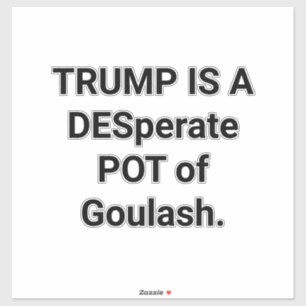 Dumb TRUMP IS A DESPOT Hankamer Artjunkhaus YUCK!!