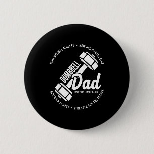Dumbbell dad fitness gym lifestyle father workout 6 cm round badge