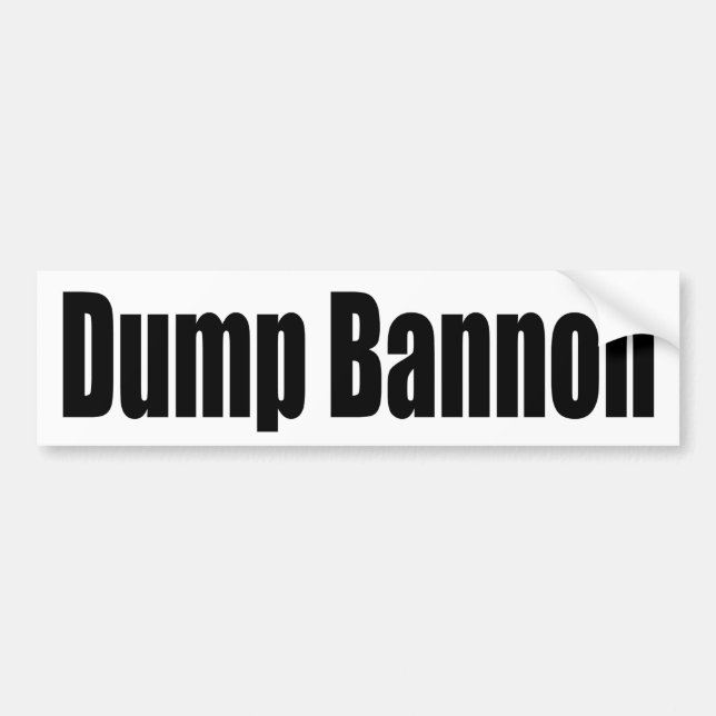 Dump Bannon Bumper Sticker (Front)