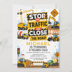 Dump Construction Stop the Traffic Work birthday Invitation