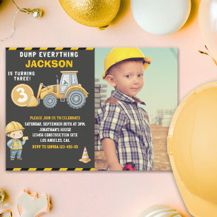 "DUMP EVERYTHING! Photo –Construction 3rd Birthday Invitation