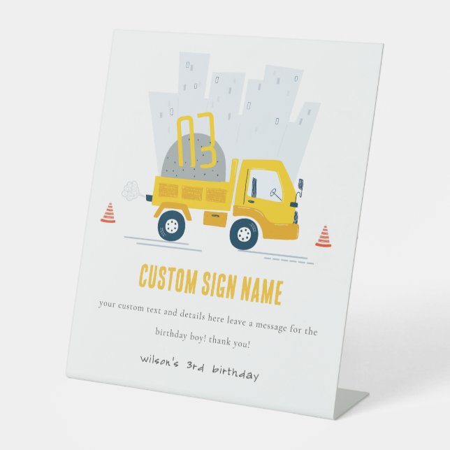 Dump Truck Construction Vehicle Birthday Party Pedestal Sign (Front)
