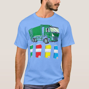 Dump Truck Driver Waste Management Recycling Garba T-Shirt