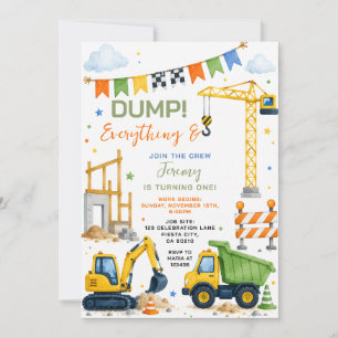 Dump Truck everything join the crew birthday party Invitation