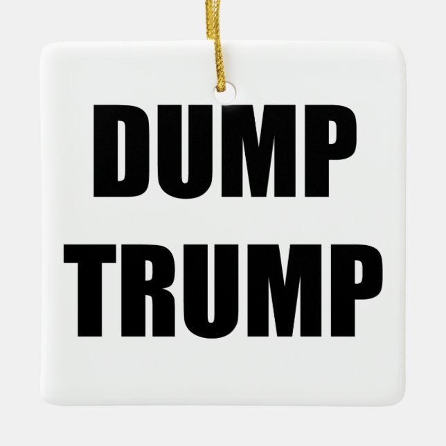 DUMP TRUMP CERAMIC TREE DECORATION (Front)