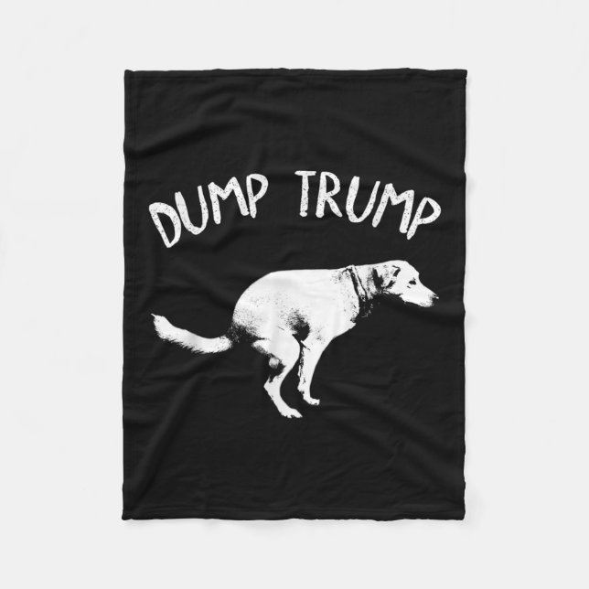 Dump Trump Dog Pooping  Fleece Blanket (Front)