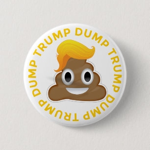 Dump Trump #DumpTrump Anti-Trump Donald Poo Donal 6 Cm Round Badge
