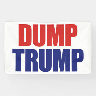 Dump Trump - Impeach President Trump Banner
