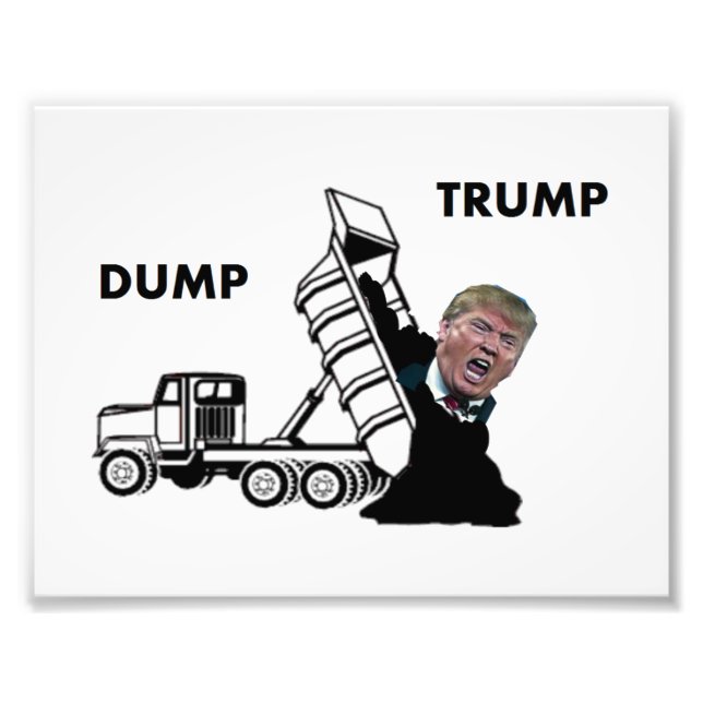 Dump Trump Photo Print (Front)