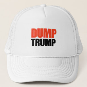 Dump Trump - -  Trucker Hat