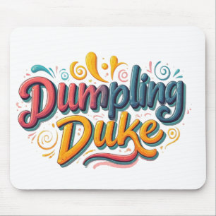 Dumpling Duke Mouse Mat