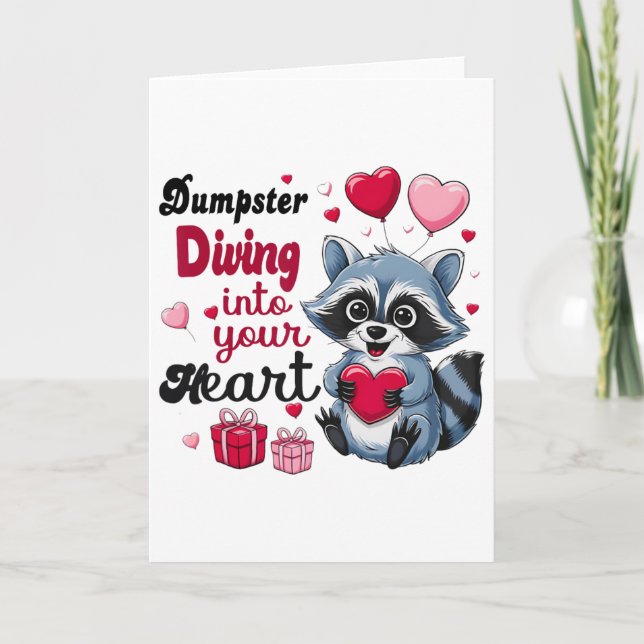 Dumpster Diving Into Your Heart Funny Racoon Valen Card (Front)